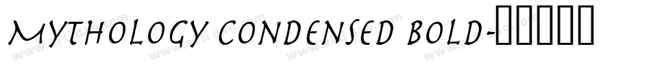 Mythology Condensed Bold字体转换